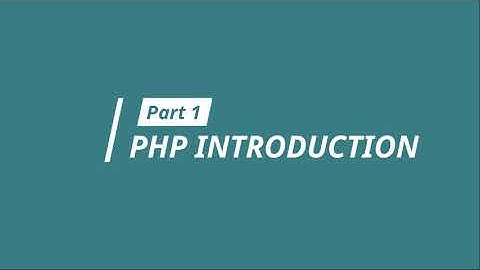 Santhisoft Technologies | PHP Tutorial | PART 1