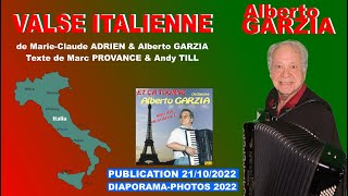 Alberto GARZIA "Valse Italienne" - Diaporama-photos 2022