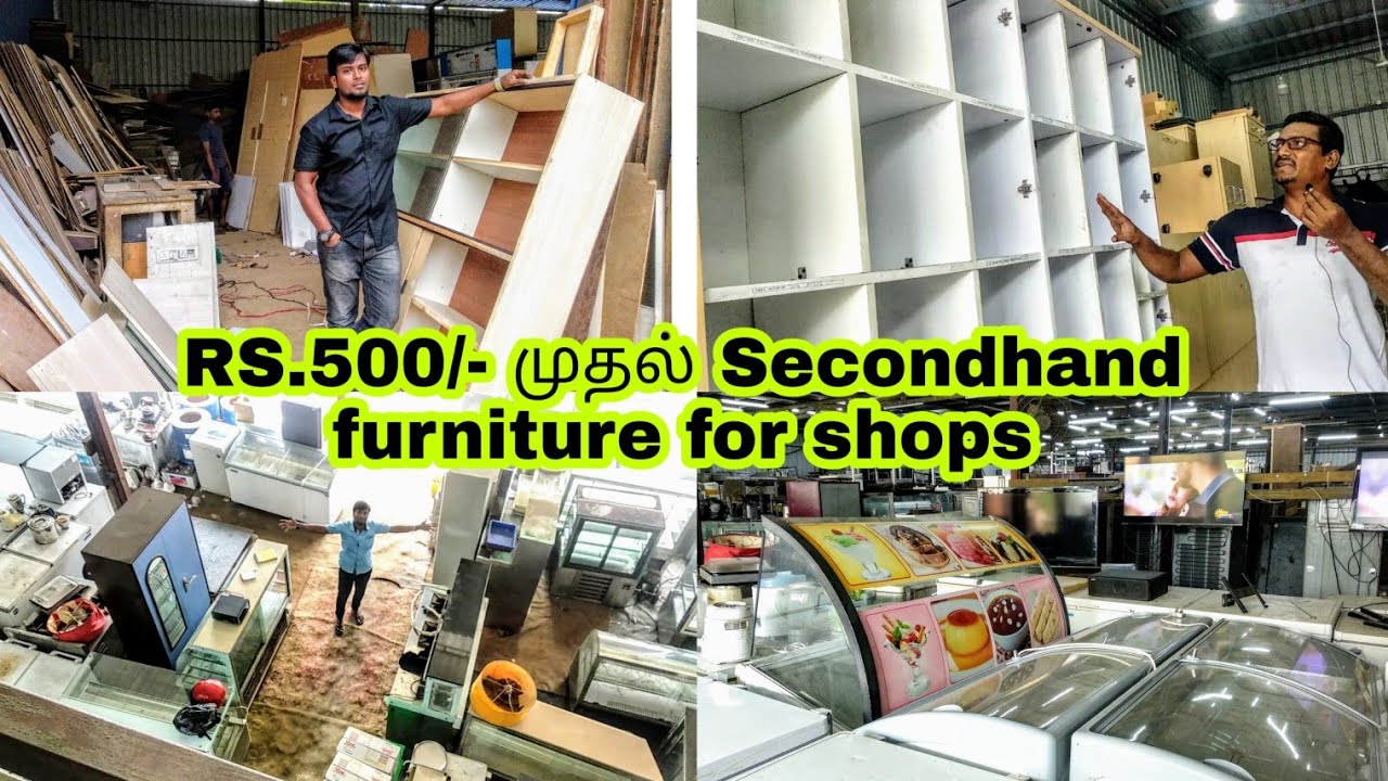 நம்ப முடியாத விலையில் Secondhand Furnitures for all Type of Shops Ch