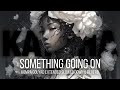 Kaysha - Something Going On | Kompa Gouyad Slowed Down & Reverb