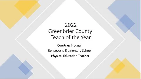 2022 Greenbrier County Teacher of the Year - Court...