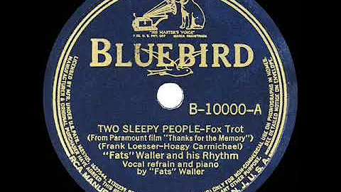 1938 HITS ARCHIVE: Two Sleepy People - Fats Waller