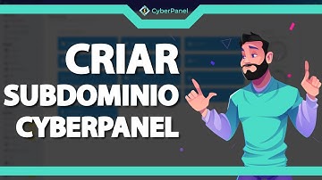 Como Criar Subdomínio no CyberPanel (Rápido e Fácil) 2022