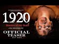 1920 horrors of the heart  official trailer  mahesh b anand p vikram b  avika g krishna b