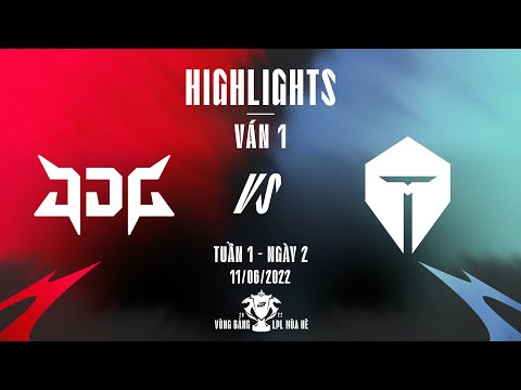 JDG vs TES | Highlights - Game 1 | Tuần 1 Ngày 2 | LPL Mùa Hè 2022