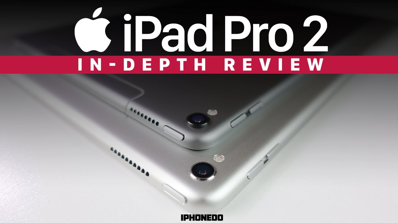 Apple iPad Pro 10.5, iPad Pro 12.9, iPad Pro 9.7 Comparative Reviews