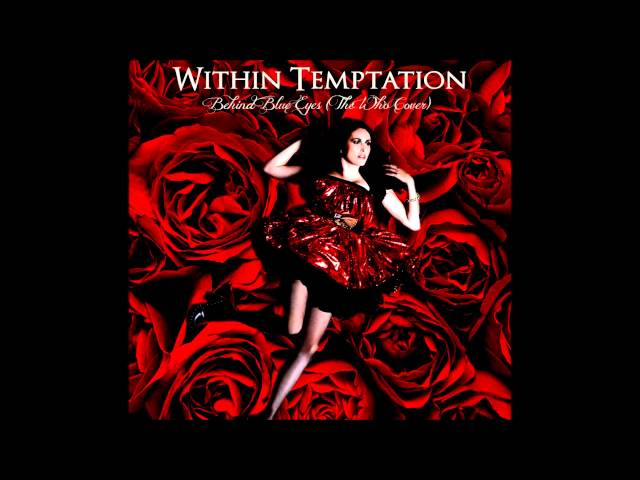 Within Temptation - Behind blue Eyes