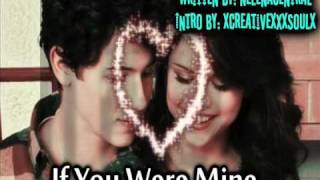 If You Were Mine ((A Nelena Love Story)) Episode 13 - Season Finale!! Part 2