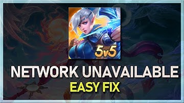 How To Fix “Current Network is Unavailable” Error in Mobile Legends