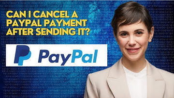 Can I cancel a PayPal payment after sending it?