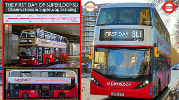 *THE FIRST DAY* Of New *SUPERLOOP* SL1 (Observations & Branding) The 1st Arriva Superloop Explained