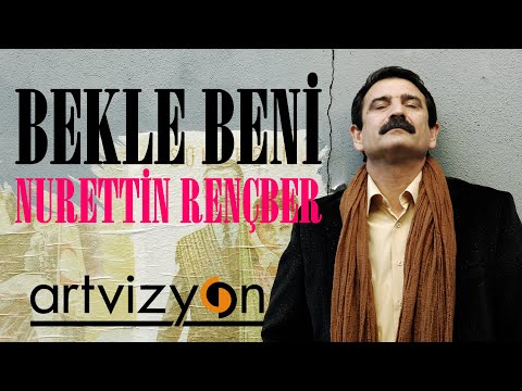 Nurettin Rençber - Bekle Beni (Official Audio)