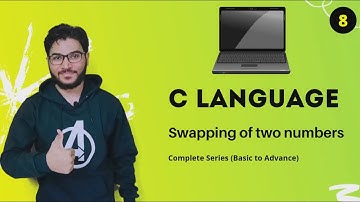 Swapping of two Numbers | C Tutorial in Hindi #8