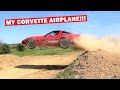 Turning My CHEAP C4 Corvette into an AIRPLANE... FT. ASKING GINA TO MARRY ME!!!