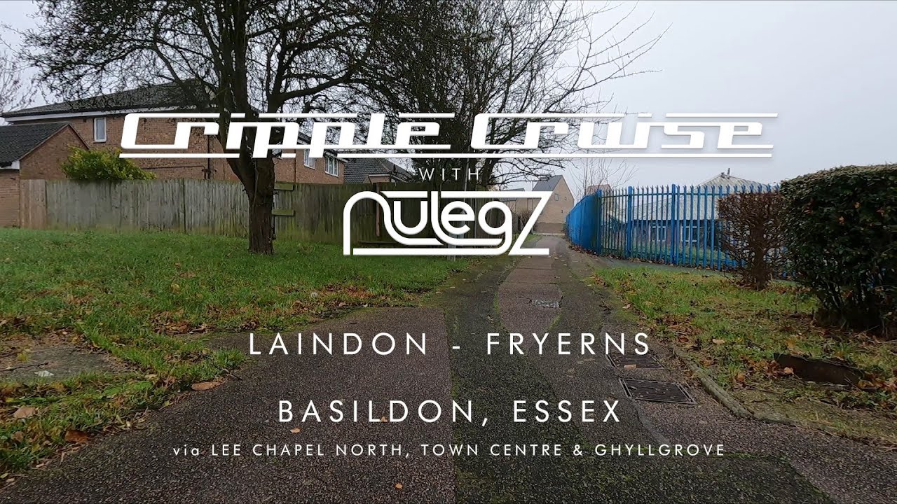 Basildon: Laindon, Lee Chapel North, Ghyllgrove, Fryerns