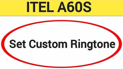 How to set custom ringtone, Itel A60s me song ringtone Kaise lagaya