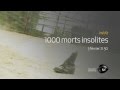 1000 morts insolites  le 3 fvrier  21h