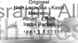 Origineel Nien Lesmana  Kasih Mesramu