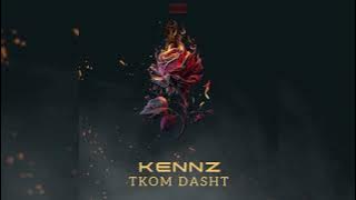KENNZ - T'KOM DASHT