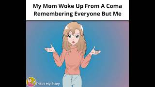 MY MOM WOKE UP FROM COMA | Animated Story