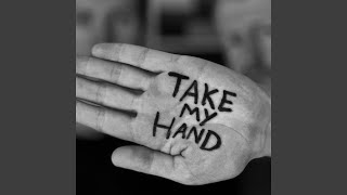 Take My Hand (And We Can Go Walking) - Picture This
