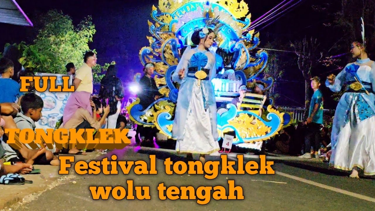 FULL Video festival tongklek wolu tengah #hiburan #music #tongklek #viralvideo 