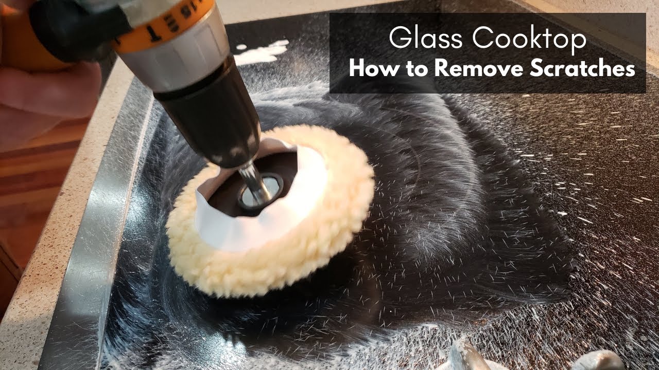 How To Remove Scratches On A Glass Smooth Top Cooktop Sand Paper