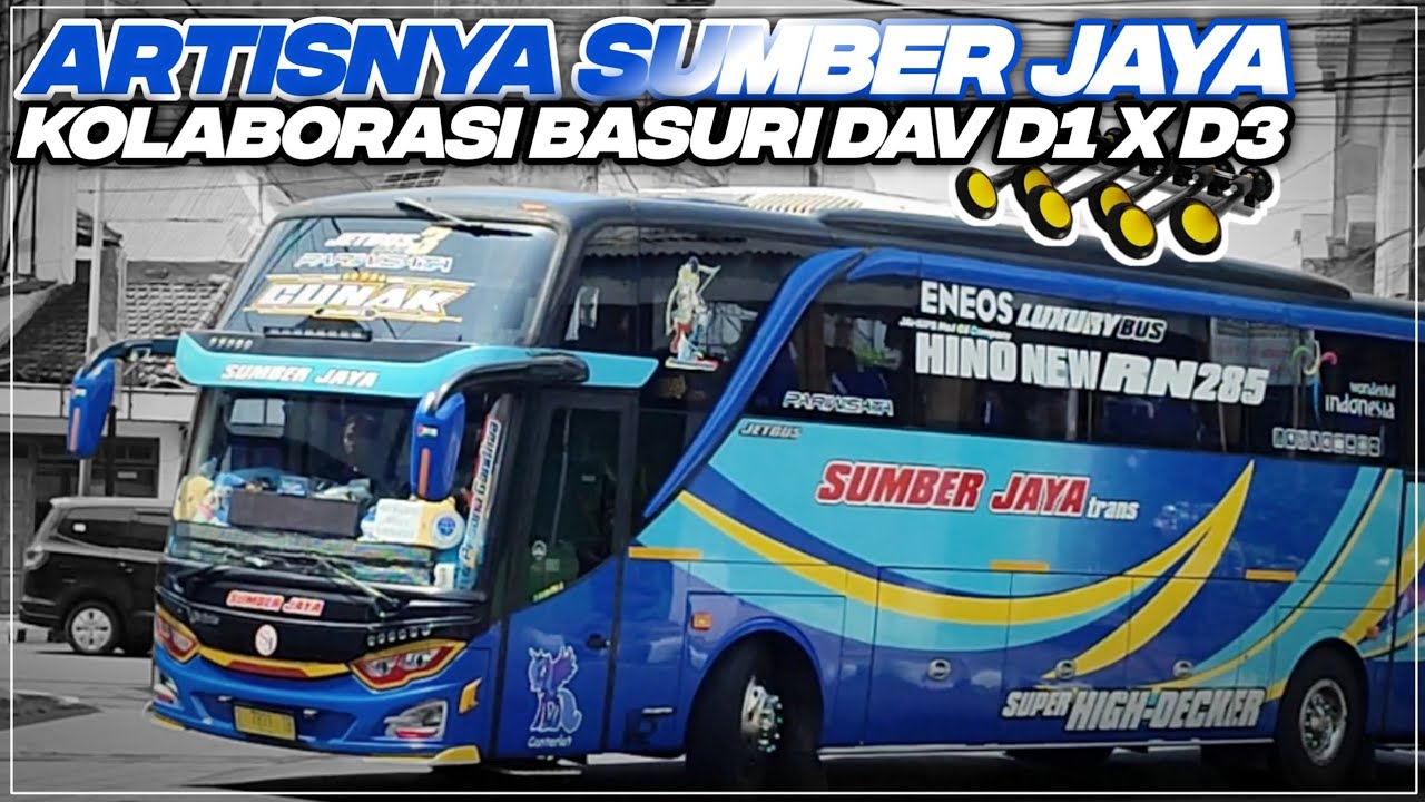 KOLABORASI BASURI DAV D1 X D3 BUS ARTISNYA SUMBERJAYA CUNAK, TELOLETNYA BIKIN CUMPLENG TELINGA🔥🔥
