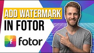 How To Add Watermark In Fotor (Easy Guide)
