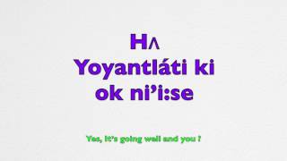 Oneida Language Class - LESSON 1, Conversation 1, March 2017 with Oneida Master Speakers