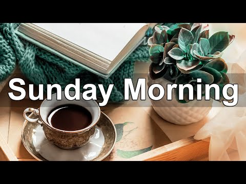 Sunday Morning Jazz - Happy Jazz and Bossa Nova Music for Relaxing Weekend