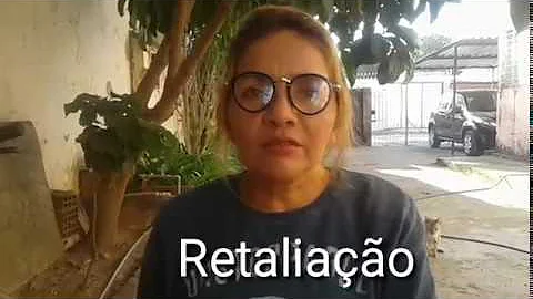 O que é sofrer retaliação?