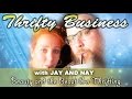 Thrifty Business With Jay & Nay Episode #5