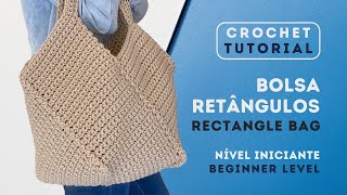 Crochet Tutorial  Rectangles Bag/ English subtitles