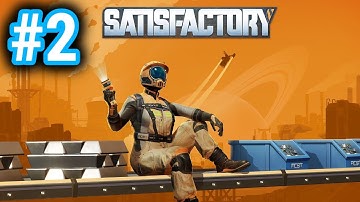 Satisfactory - Episode 2 - 2025 PS5 Gameplay - Let
