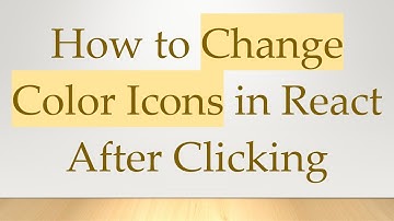How to Change Color Icons in React After Clicking