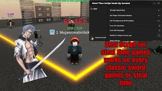 Best Script For Steal Time Sword Works on every executor beats any reach
