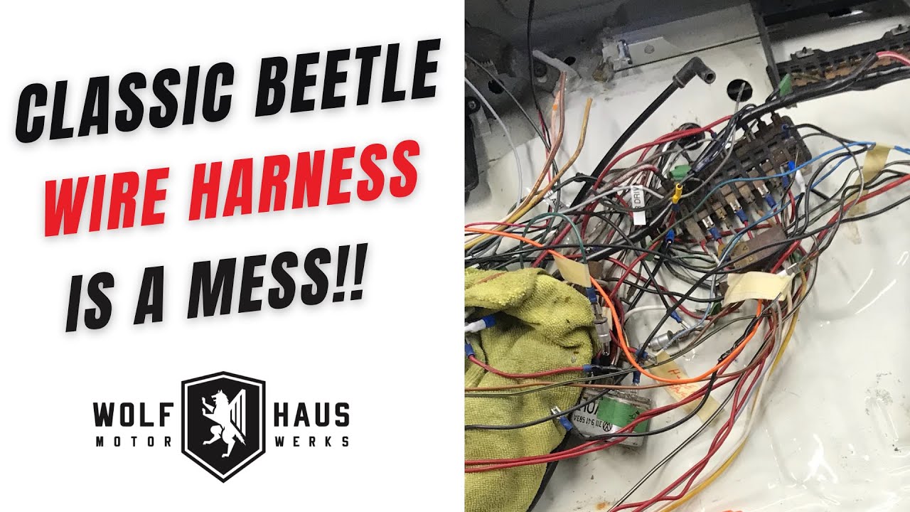 Classic VW Wiring Harness Repair and Clean Up YouTube