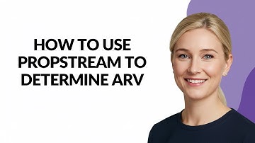 How to Use Propstream to Determine Arv - Julia