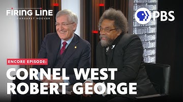 Robert George and Cornel West | Full Episode 11.28.25 | Firing Line with Margaret Hoover | PBS