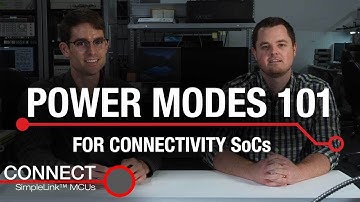 Connect: Understanding power modes
