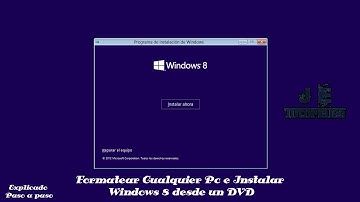 Formatear Cualquier Pc e Instalar Windows 8