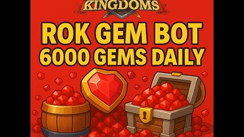 Rise Of Kingdoms Automated Gem Farming Bot - Undetectable