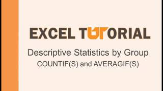 Excel Tutorial: Descriptive statistics by group #1