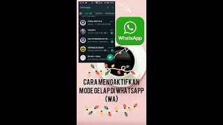 CARA MENGAKTIFKAN MODE GELAP DI WHATSAPP (WA) | DARK MODE WA #shorts screenshot 3