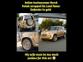 Indian businessman Harsh Kotak wrapped his Land Rover Defender in goldGJ 18 BS 6324005500His wife mu