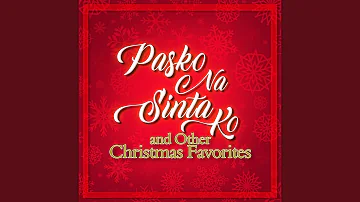 Pasko Na Sinta KO