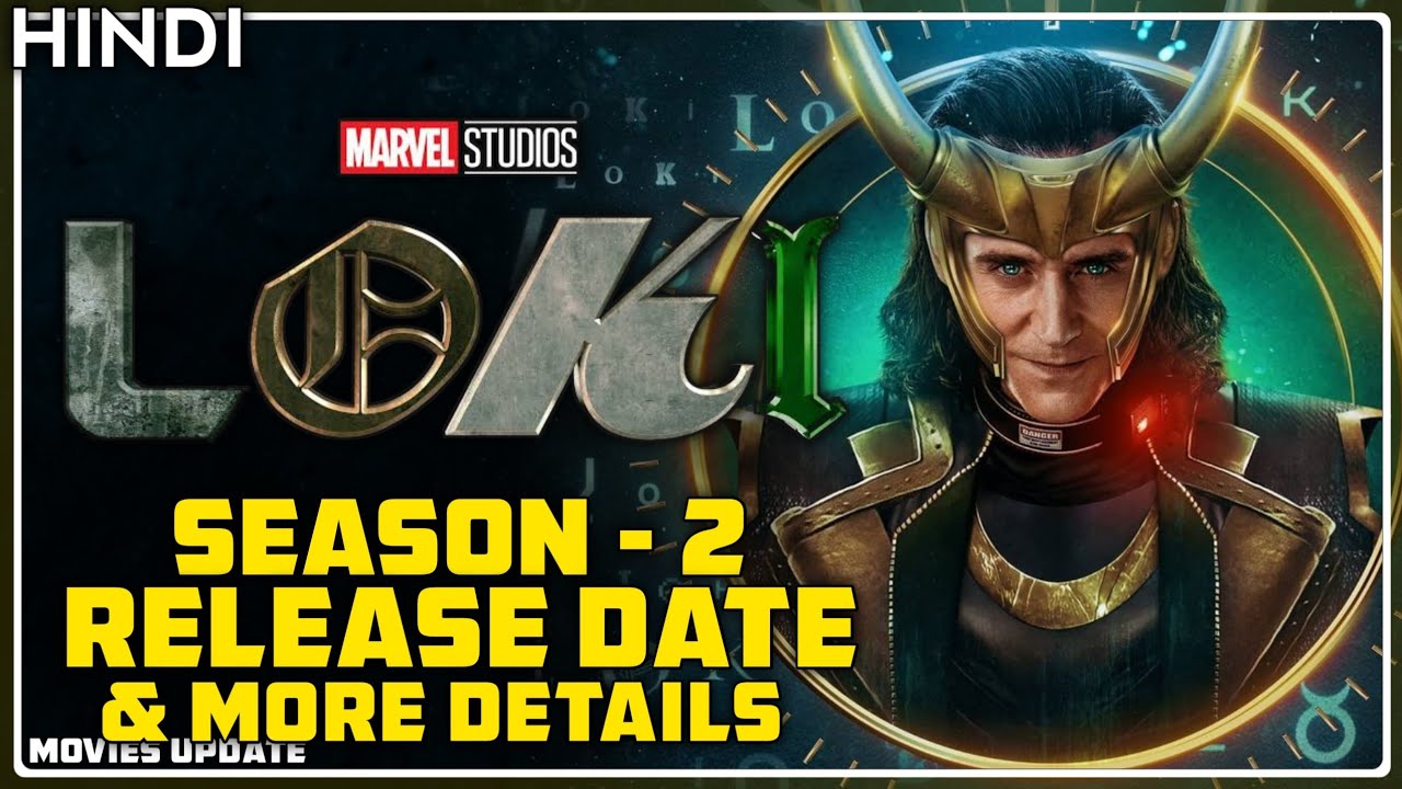 Loki Season 2 Release Date | Loki Season 2 Update | Movies Update - YouTube