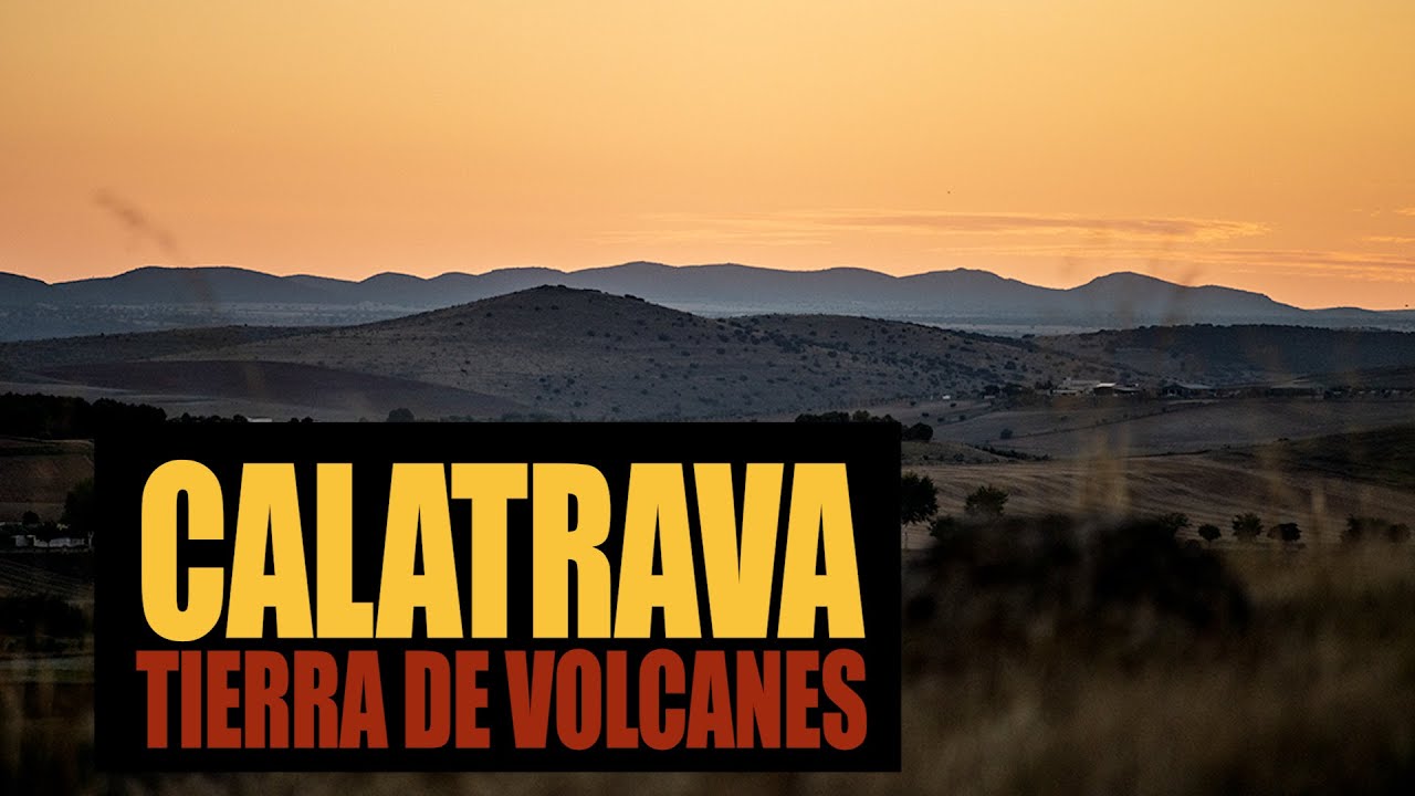 Guía para buscar los 350 volcanes calatravos sin perderse en el intento