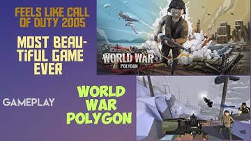World war polygon Gameplay (no online no pain)